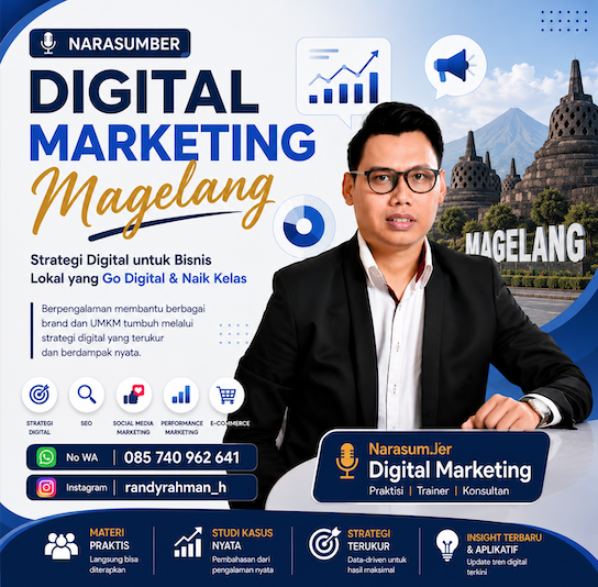 Narasumber Digital Marketing Magelang: Dari Sekadar Posting Konten Menjadi Strategi yang Menghasilkan