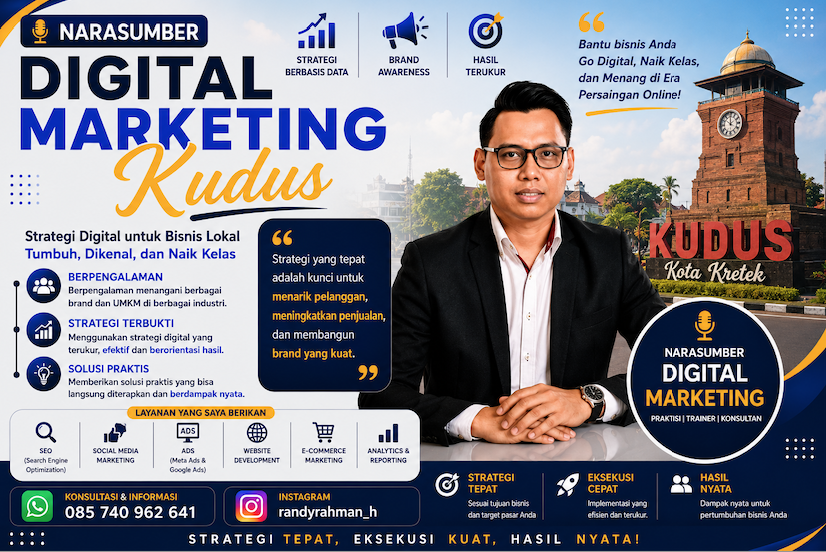 Narasumber Digital Marketing Kudus untuk Seminar, Workshop, dan Pelatihan UMKM
