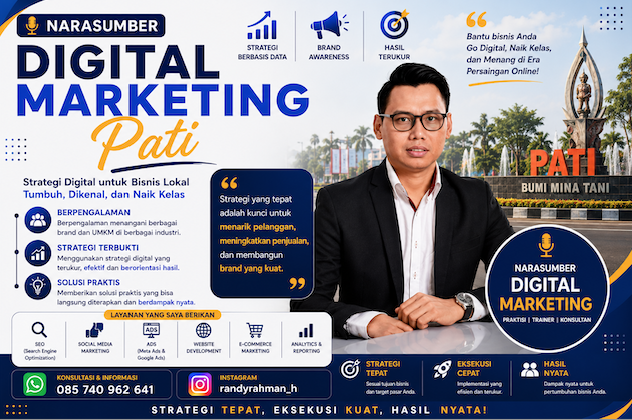 Narasumber Digital Marketing Pati untuk Seminar, Workshop, dan Pengembangan Bisnis di Era Digital