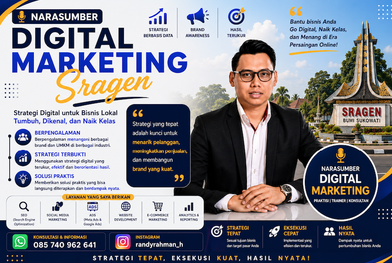 Narasumber Digital Marketing Sragen untuk Seminar, Workshop, dan Pelatihan Bisnis