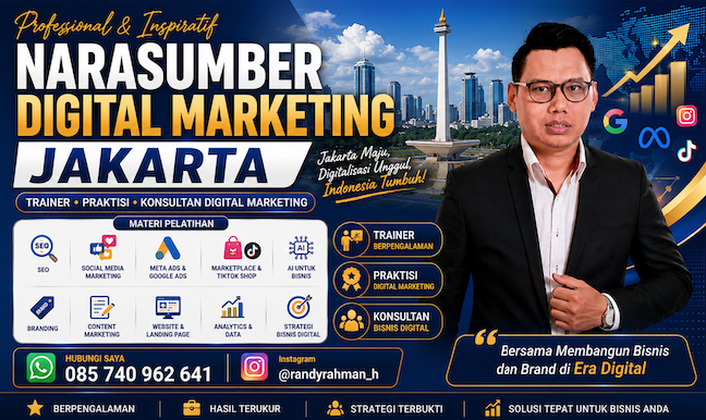 Narasumber Digital Marketing Jakarta: Strategi Membangun Keunggulan di Tengah Persaingan Pasar yang Cepat